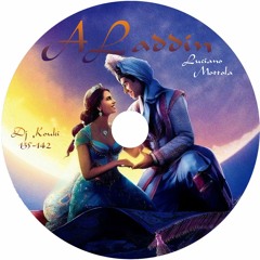 Aladdin ( Luciano Mottola by Dj Kouki )