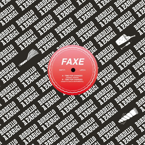 Faxe - Time For Changes (Original Version)