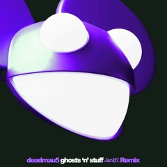 deadmau5 - Ghosts N Stuff (JackEL Remix)