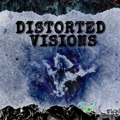 Distorted Visions