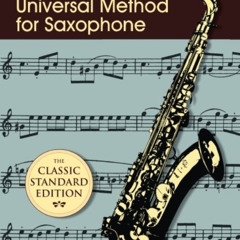 [DOWNLOAD] PDF 📃 Universal Method for Saxophone by  Paul DeVille [EBOOK EPUB KINDLE