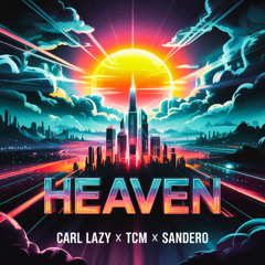 Heaven (Hardstyle Version)[Free Extended Download]