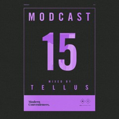 Modcast Episode 015 with Tellus