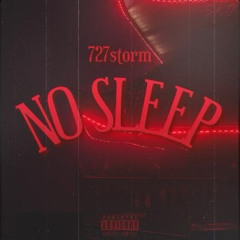 No Sleep