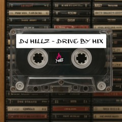 DRIVE BY MIX