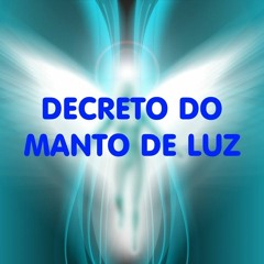 Decreto Do Manto De Luz