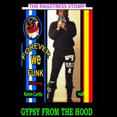 GYPSY FROM THE HOOD (from ' Listen To My Cassette Music ') ... Free Download