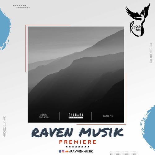 PREMIERE: Gutenn - Azniv (Original Mix) [Shagara Records]
