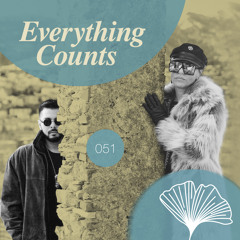 EVERYTHING COUNTS | Redolence Radio 051