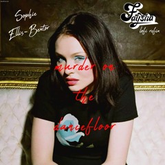 Sophie Ellis - Bextor - Murder On The Dancefloor (Faysha Lofi Refix)