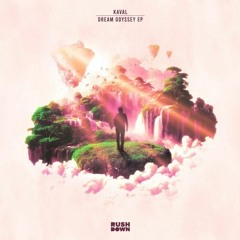Kaval - Dream Odyssey (Preymuse & SOBER Remix)
