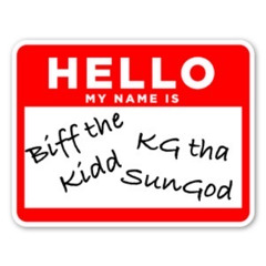 My Name Is ft. KG tha SunGod