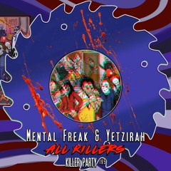 Mental Freak & Yetzirah - Killer Party -195 Bpm (MASTER) - HORRORDELIC