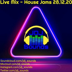 JDJ - Live Mix House Jams 28.12.20