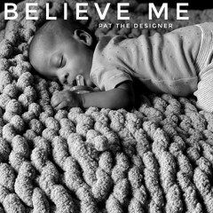 Believe Me
