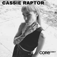 COREMIX #3 - CASSIE RAPTOR