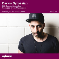 Darius Syrossian B2B George Smeddles (Recorded live in Manchester) - 23 January 2021