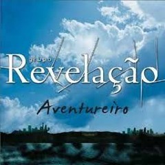 Grupo revelação_Tudo E Triste Sem Voce