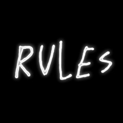 Rules (SPED UP) Prod. engless