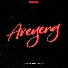 Djy Zan SA - Areyeng (feat. Lemaza)