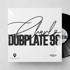 Charlo - Dubplate 98'