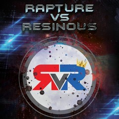 Rapture vs Resinous mix [Early hardstyle/ Reverse bass]