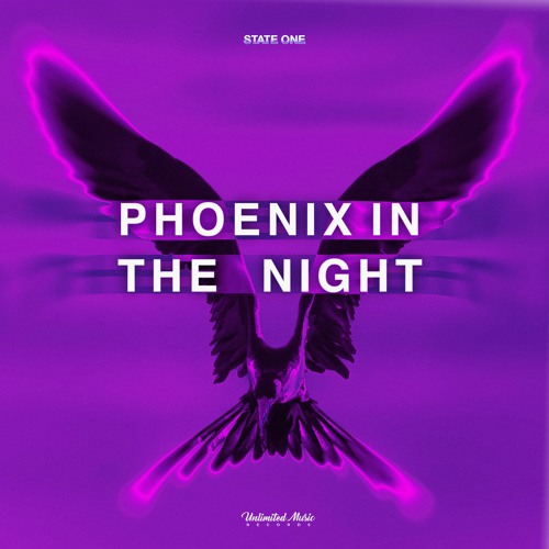 State One - Phoenix In The Night
