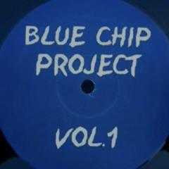 BLUE CHIP PROJECT - UNTITLED