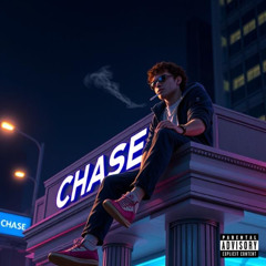 CHASE (prod. hayzzz)