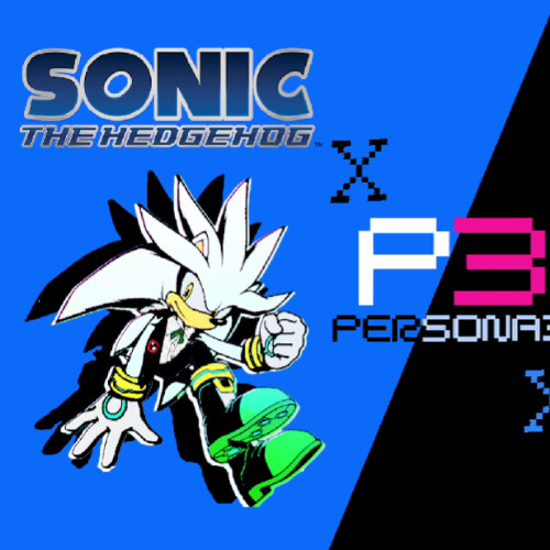 Sonic 06 x Persona 3 x Sonic Forces - Infinite Absolution