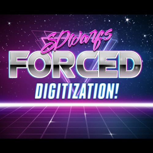 Forced Digitization