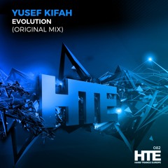 Yusef Kifah - Evolution  [HTE Recordings]