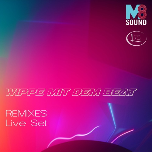 L75 - Wippe Mit Dem Beat - Remixes Live Set 1