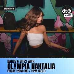 DANCE & BITES W/ OLYMPIA NAHTALIA & GRIZZABELLA + JOSIE