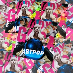 ARTPOP (Matt Moss Club Mix)