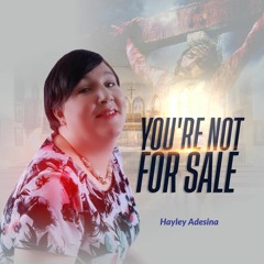 You're Not For Sale