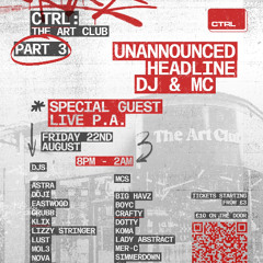 CTRL - THE ART CLUB PART 3 DJ ENTRY - TROTTA C