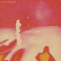 On The Ground feat. JOHN PLAYER