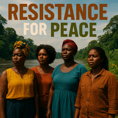Rural Colombia's Hope Black Women Forge Peace