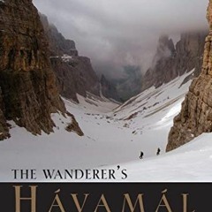 VIEW EBOOK EPUB KINDLE PDF The Wanderer's Havamal by  Jackson Crawford 🎯