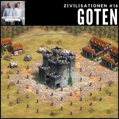 Zivilisationen #16: Goten
