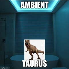 ambientaurus