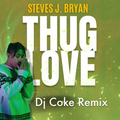 Thug love remix 1
