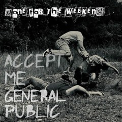 Accept Me General Public