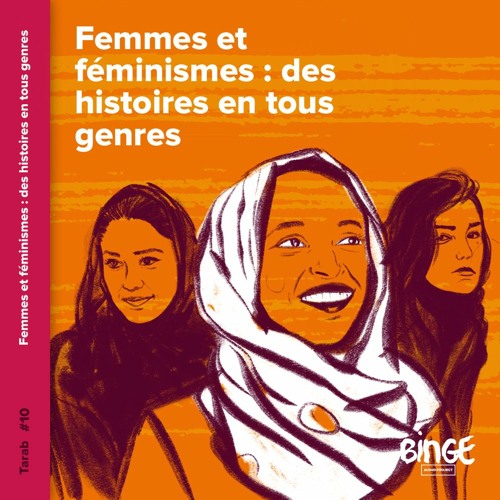 Femmes et féminismes : des histoires en tout genres