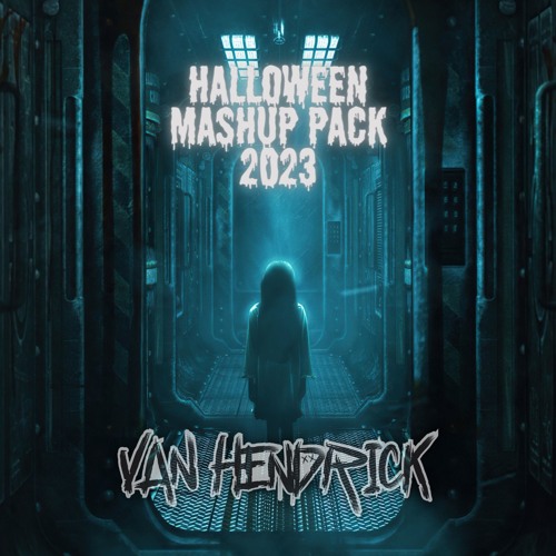 Stream VH HALLOWEEN MASHUP PACK 2023 [BIGROOM TECHNO / FUTURE RAVE