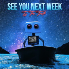 See You Next Week [Prod by. Jonah Bru]
