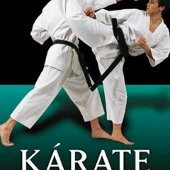 [PDF] Read Kárate: Guía básica para conocer este arte marcial (Artes marciales series) (Spanish E