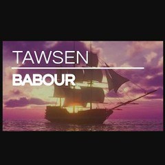 Tawsen - Babour