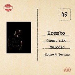 Amazing Trip Session 49 - Krembo Guest Mix